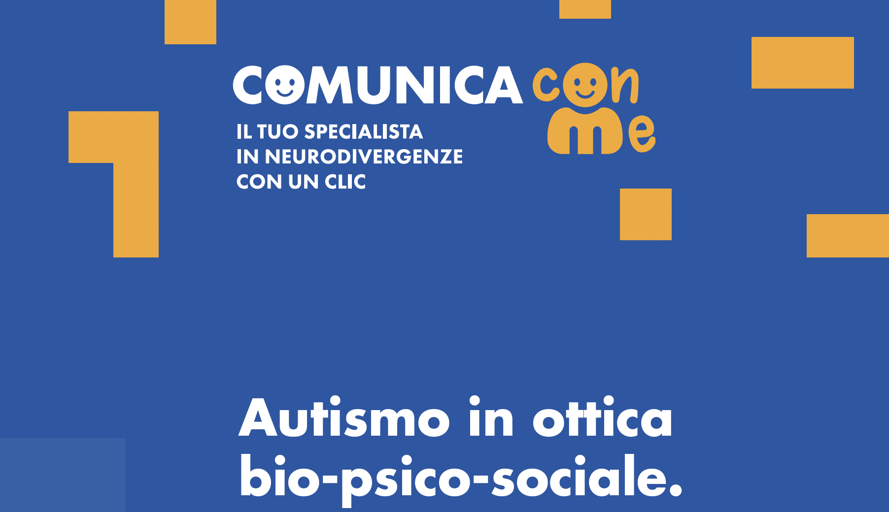 AUTISMO IN OTTICA BIO-PSICO-SOCIALE